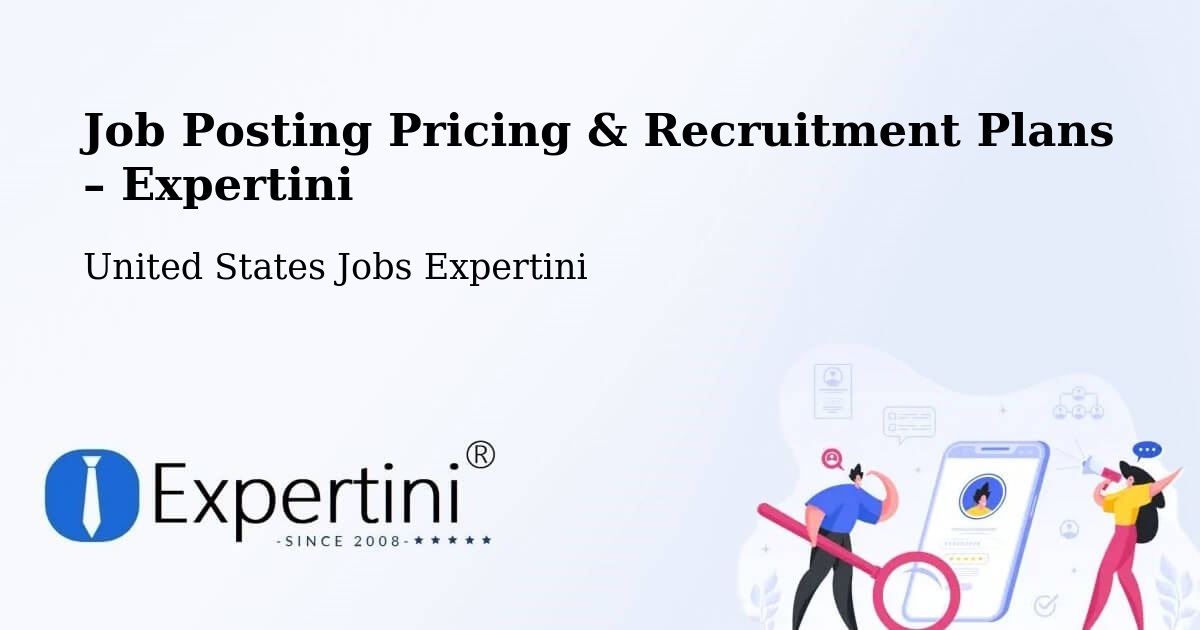 Job Posting Pricing & Recruitment Plans – Hartley - Hartley, United States Jobs Expertini